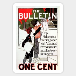 THE BULLETIN One Cent Philadelphia Evening Paper Vintage Newspaper Advertisement Sticker